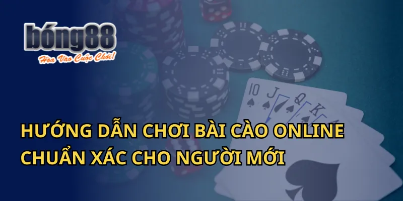 Hướng Dẫn Chơi Bài Cào Online Bong88 Chuẩn Xác Cho Người Mới